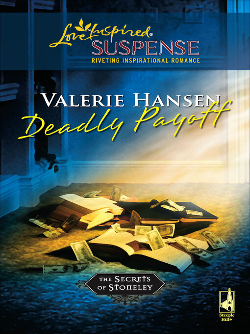Title details for Deadly Payoff by Valerie Hansen - Available